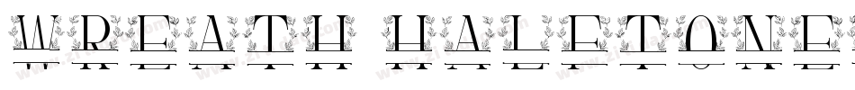 Wreath Halftone字体转换
